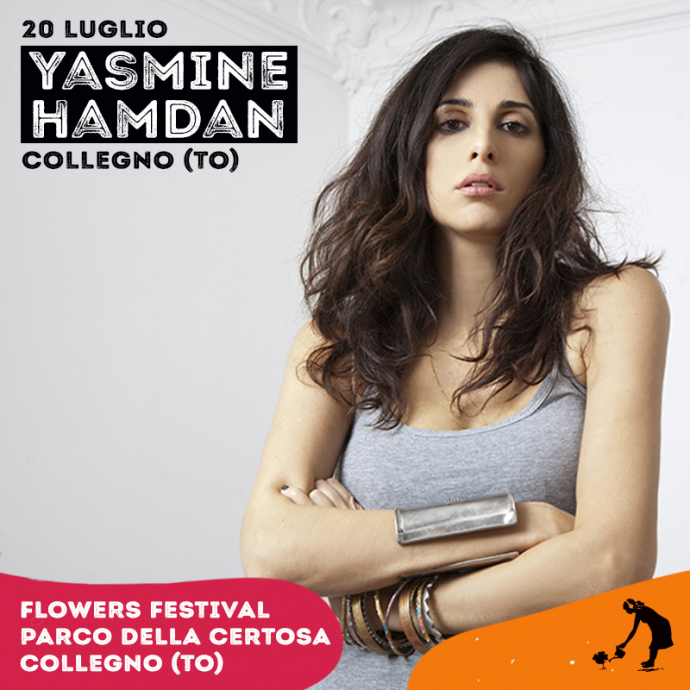 Flowers festival, Torino: 20 Luglio - Yasmin Handan in concerto 